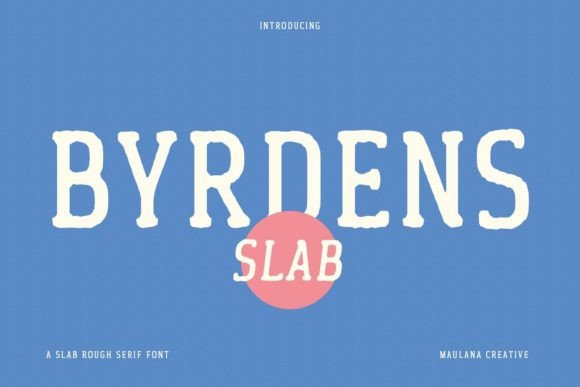 Byrdens: The Retro Slab Serif Font for Modern Creative Challenges