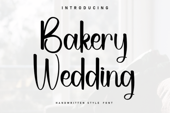 Discover the Charm of the Bakery Wedding Font for Your Next Design
