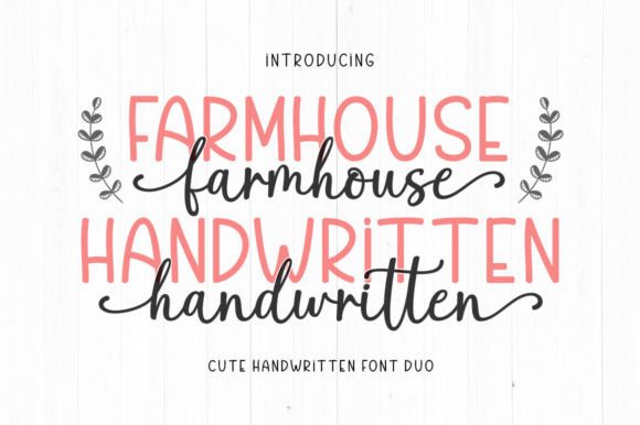 Farmhouse Handwritten: Your New Favorite Font Duo