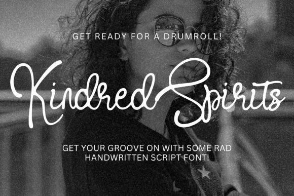 Kindred Spirits: The Handwritten Font with a Distinctive Flair for Your Creative Projects